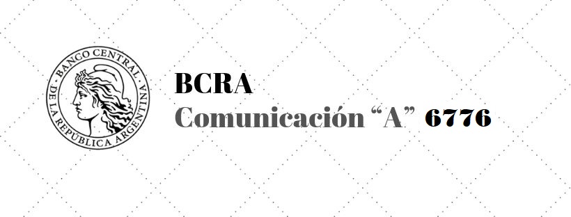 BCRA - Comunicación “A” 6776