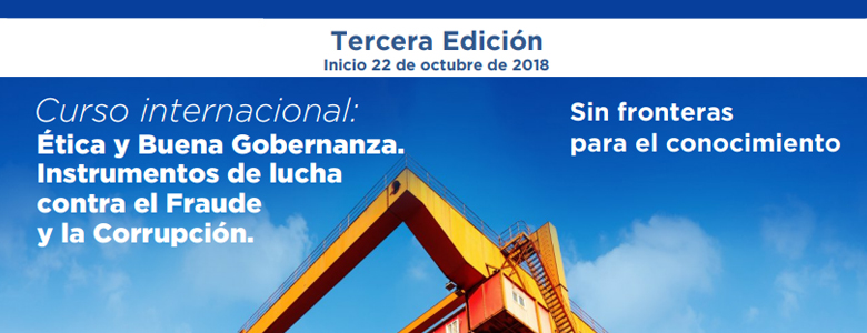 Curso Internacional sobre Ética y Buena Gobernanza - Instrumentos de lucha contra el fraude y la corrupción - 3era Edición - Acuerdo ORFC / OMA - CEA/ PICARD
