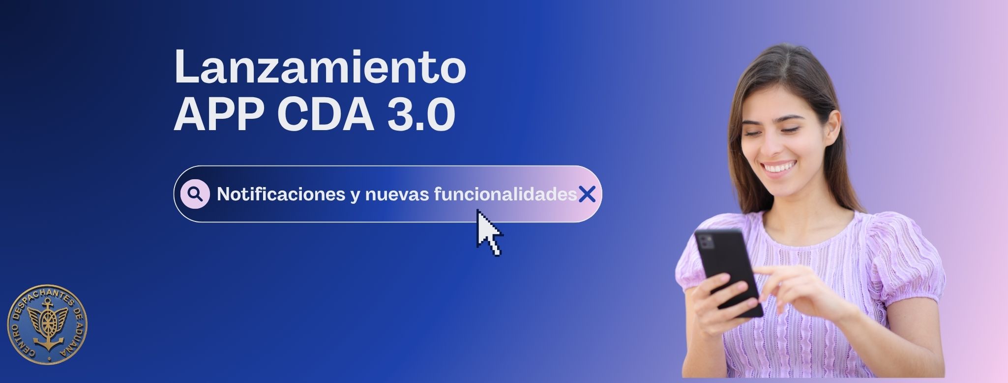 Lanzamiento APP CDA 3.0: ahora con notificaciones y nuevas funcio