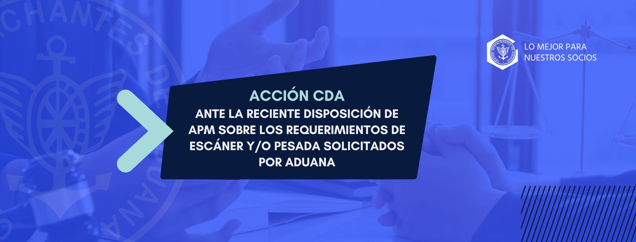 Acciones del CDA ante la nueva disposición de APM Terminals