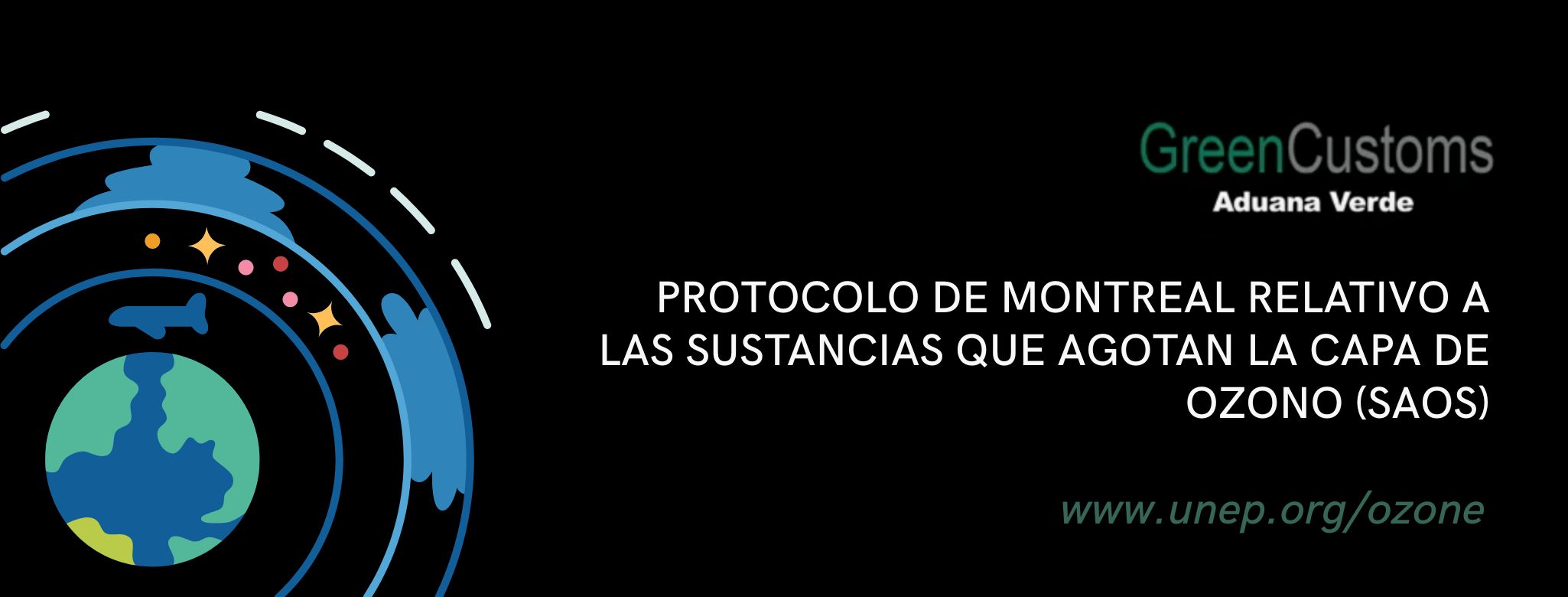 Hablemos sobre el Protocolo de Montreal, la capa de Ozono y 