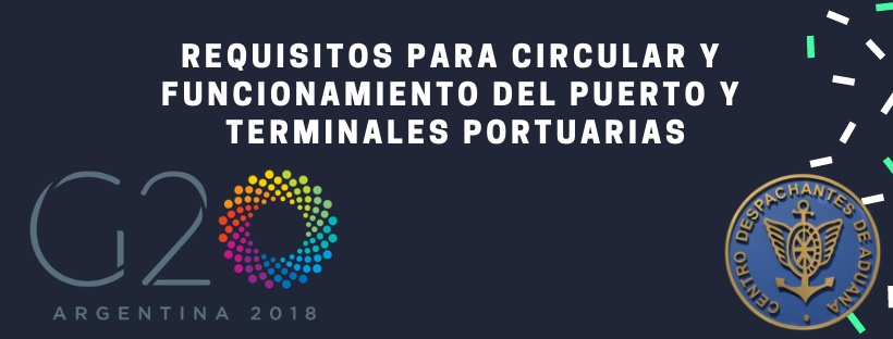 CUMBRE G20 - Requisitos para circular y funcionamiento del Puerto y Terminales Portuarias 