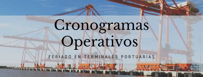 Cronogramas operativos de las Terminales Portuarias: Día del Trabajador