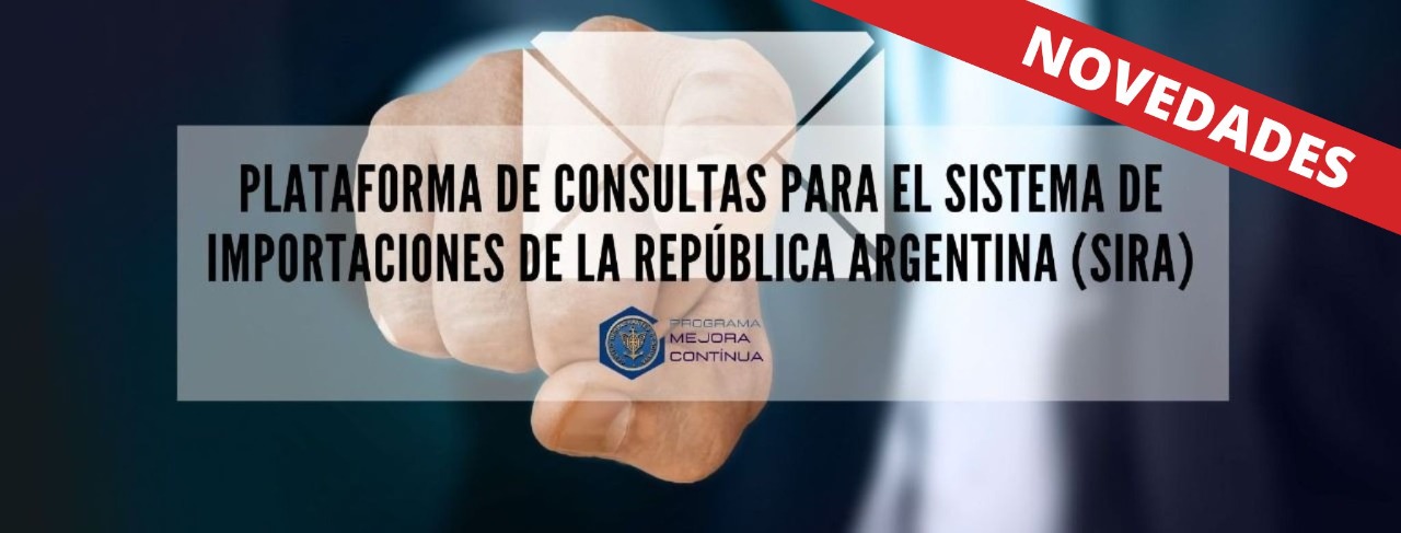 NOVEDADES - Plataforma de consultas para el Sistema de Importaciones de la República Argentina (SIRA)