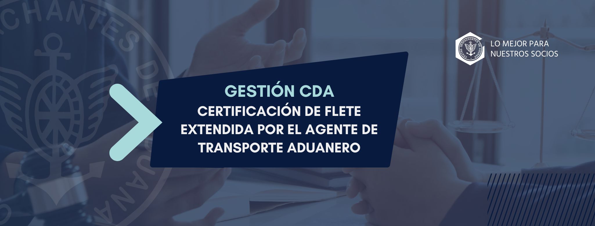 GESTIONES CDA: Certificación de Flete extendida por el Agente de Transporte Aduanero