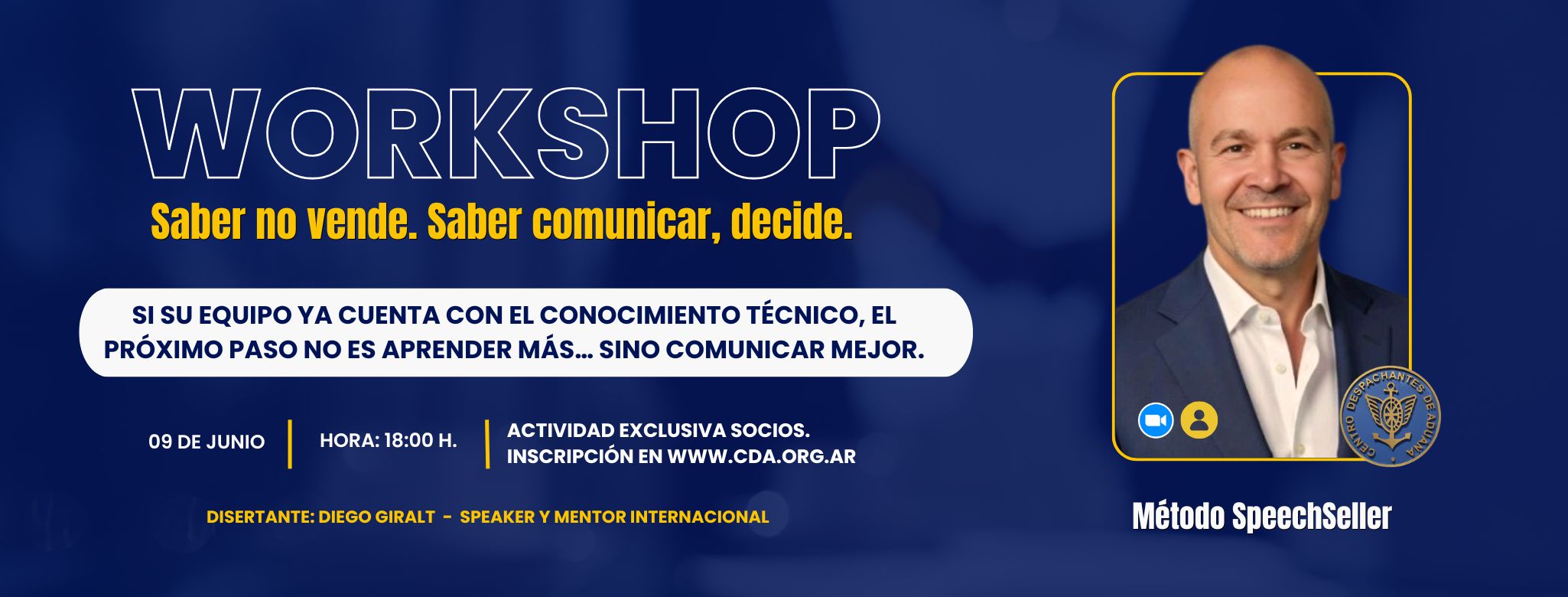 #Workshop Saber no vende. Saber comunicar, decide!