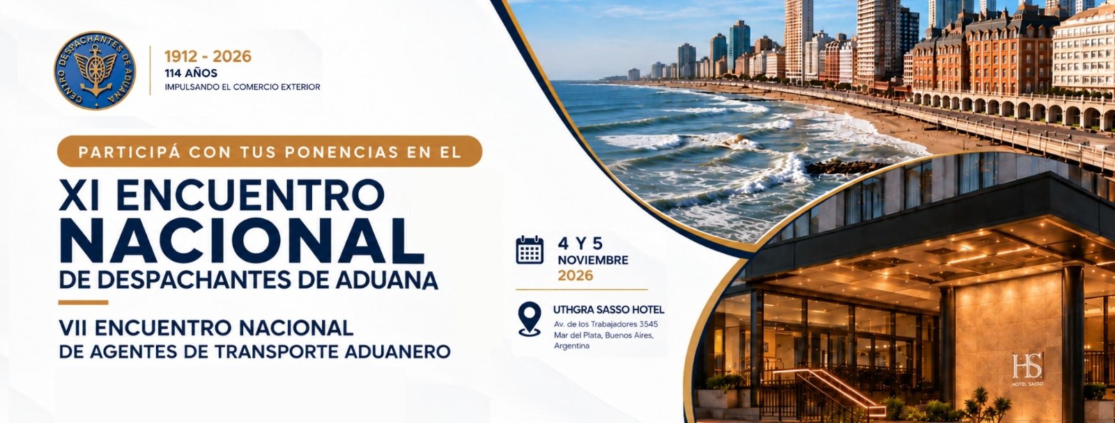 Participá con tus ponencias en el XI Encuentro Nacional de Despachantes de Aduana - VII Encuentro Nacional de Agentes de Transporte Aduanero