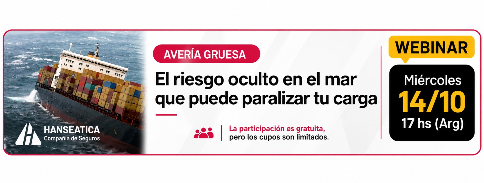 Invitación Hanseática - WEBINAR: Avería gruesa: el riesgo oculto en el mar que puede paralizar tu carga