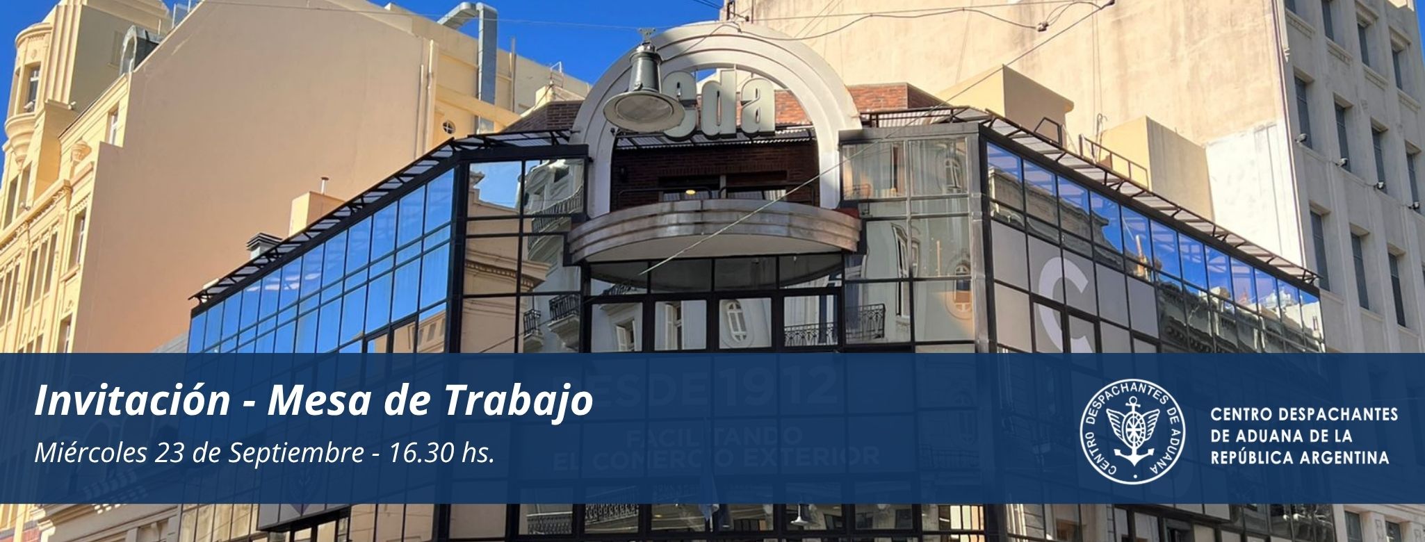Invitación Mesa de Trabajo: DNU 70 - Reforma del Código Aduaner