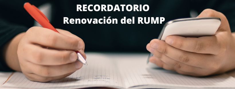 RECORDATORIO: Renovación del RUMP
