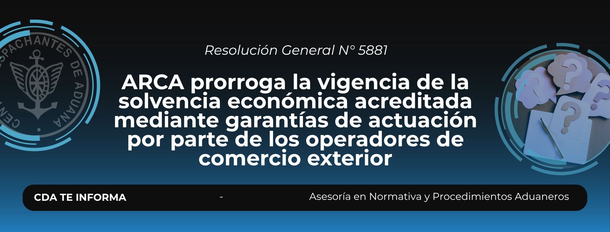 ARCA prorroga la vigencia de la solvencia económica acreditada m
