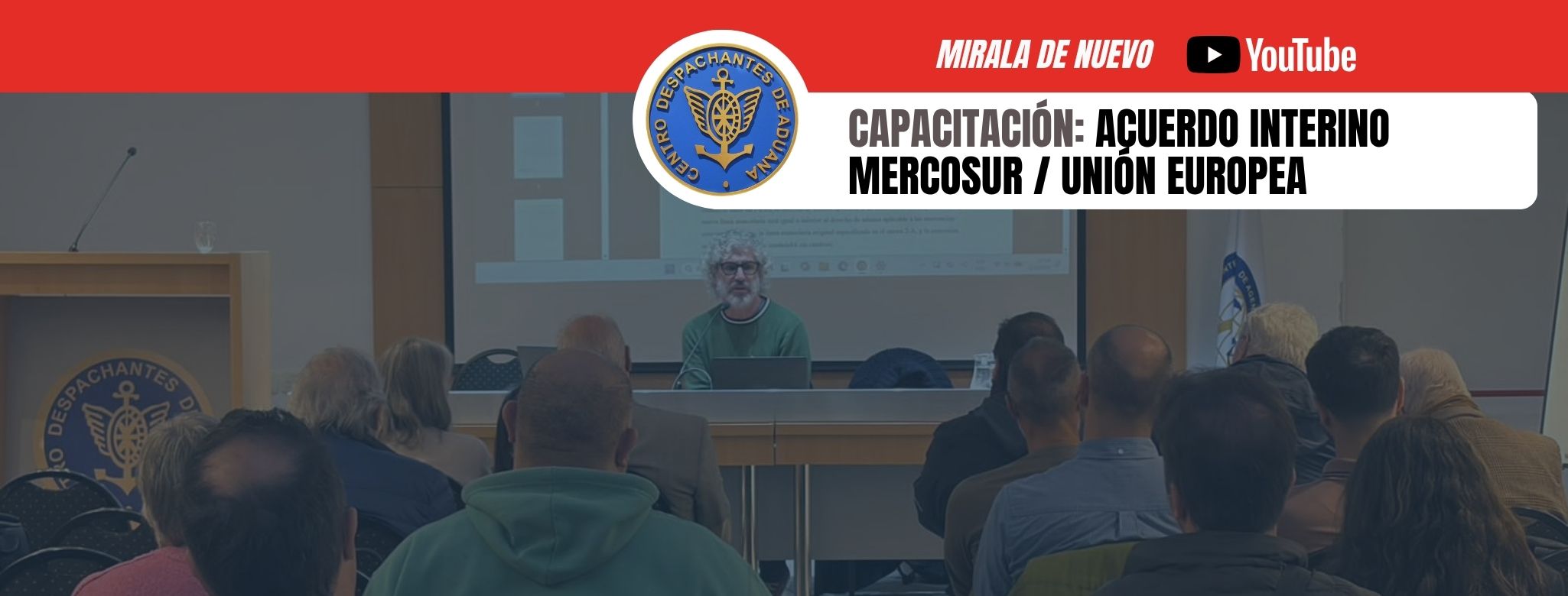 #MiralaDeNuevo Capacitación: Acuerdo interino MERCOSUR / UNIÓN 