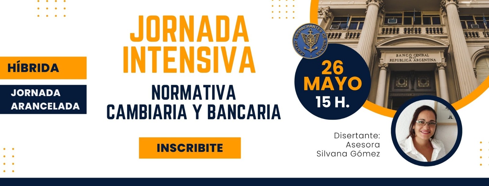 Jornada Intensiva de Normativa Cambiaria y Bancaria