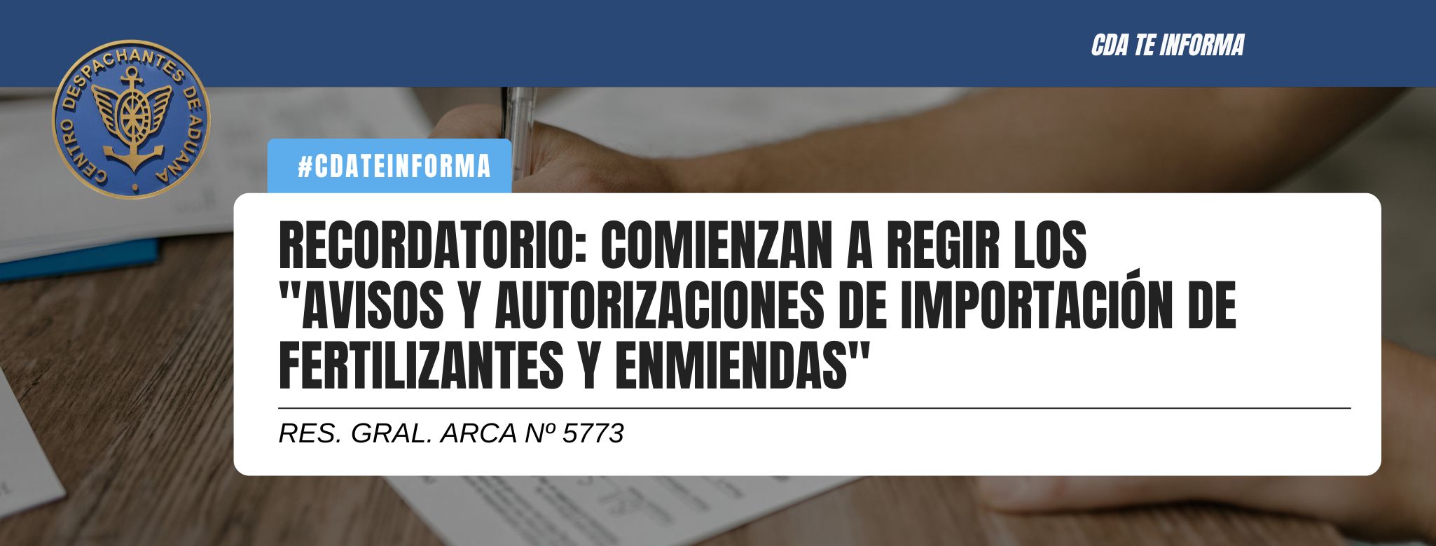 Recordatorio: Comienzan a regir los Avisos y Autorizaciones de Importación de Fertilizantes y Enmiendas