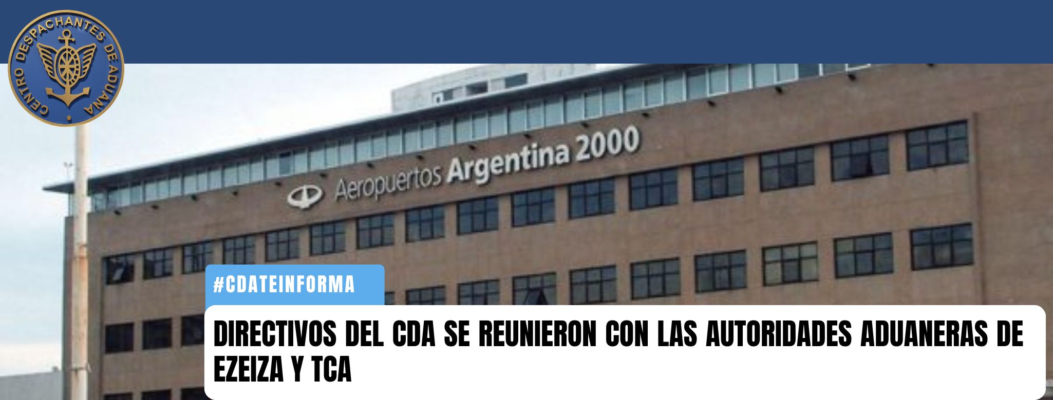Directivos del CDA se reunieron con las autoridades aduanera