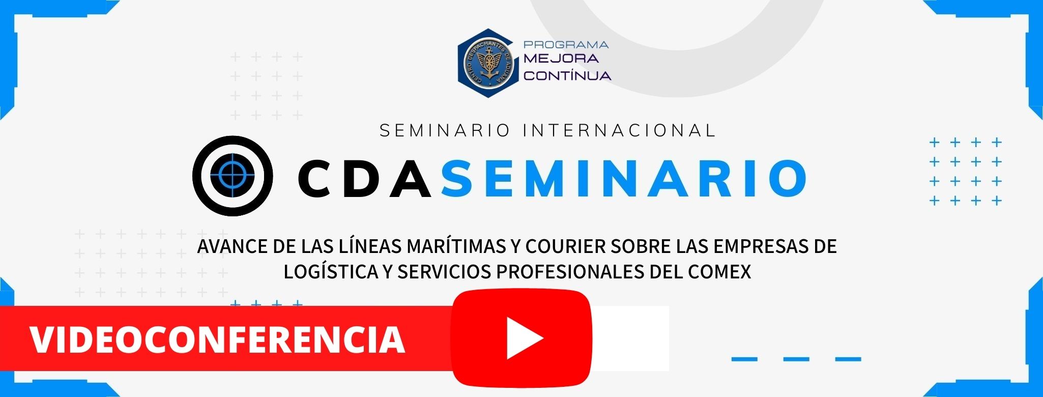 CDA - Centro Despachantes de Aduana de la Republica Argentina -  Videoconferencia: Avance de las líneas marítimas y Courier sobre las  empresas de logística y servicios profesionales del COMEX