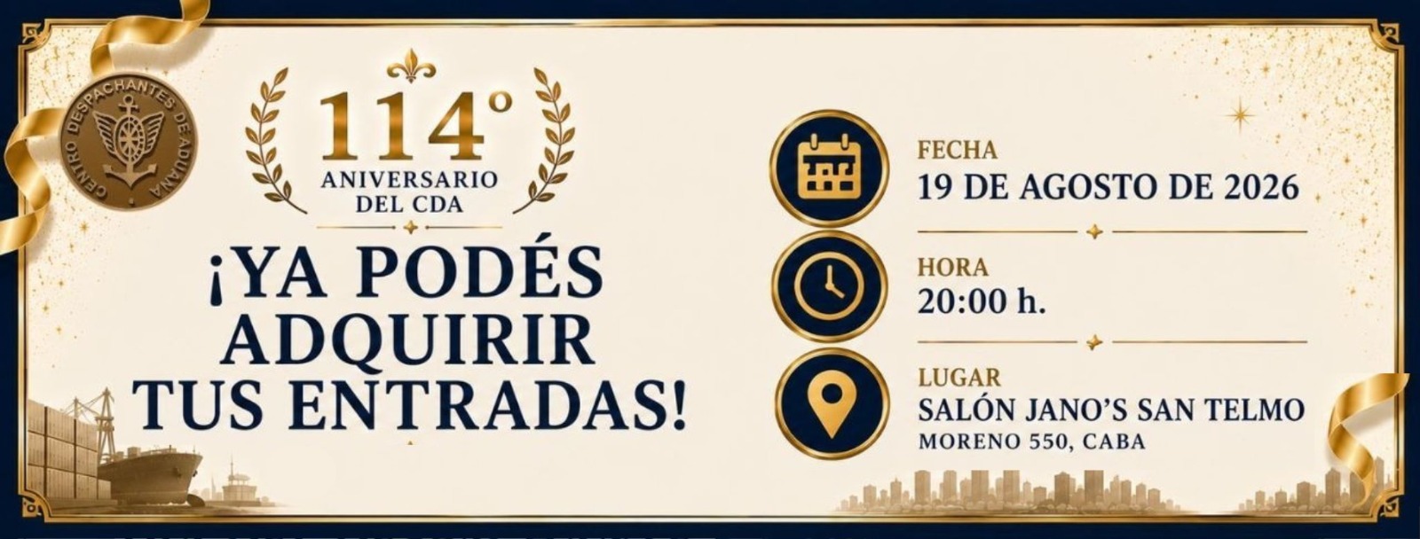 VENTA DE ENTRADAS – 114° Aniversario del CDA  & Día del Despachante de Aduana 